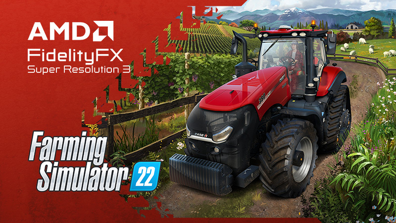 Farming Simulator 22 получила поддержку AMD FSR 3